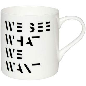 Tazza, disegno: Art Selection - We see what we want ml 400/cm Ø8,3x9